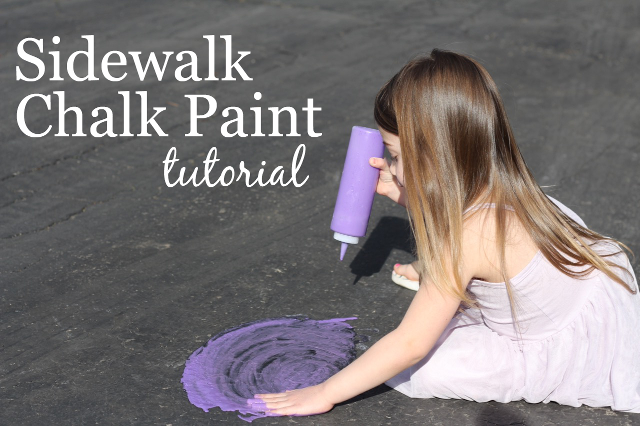 DIY Sidewalk Chalk Paint Tutorial