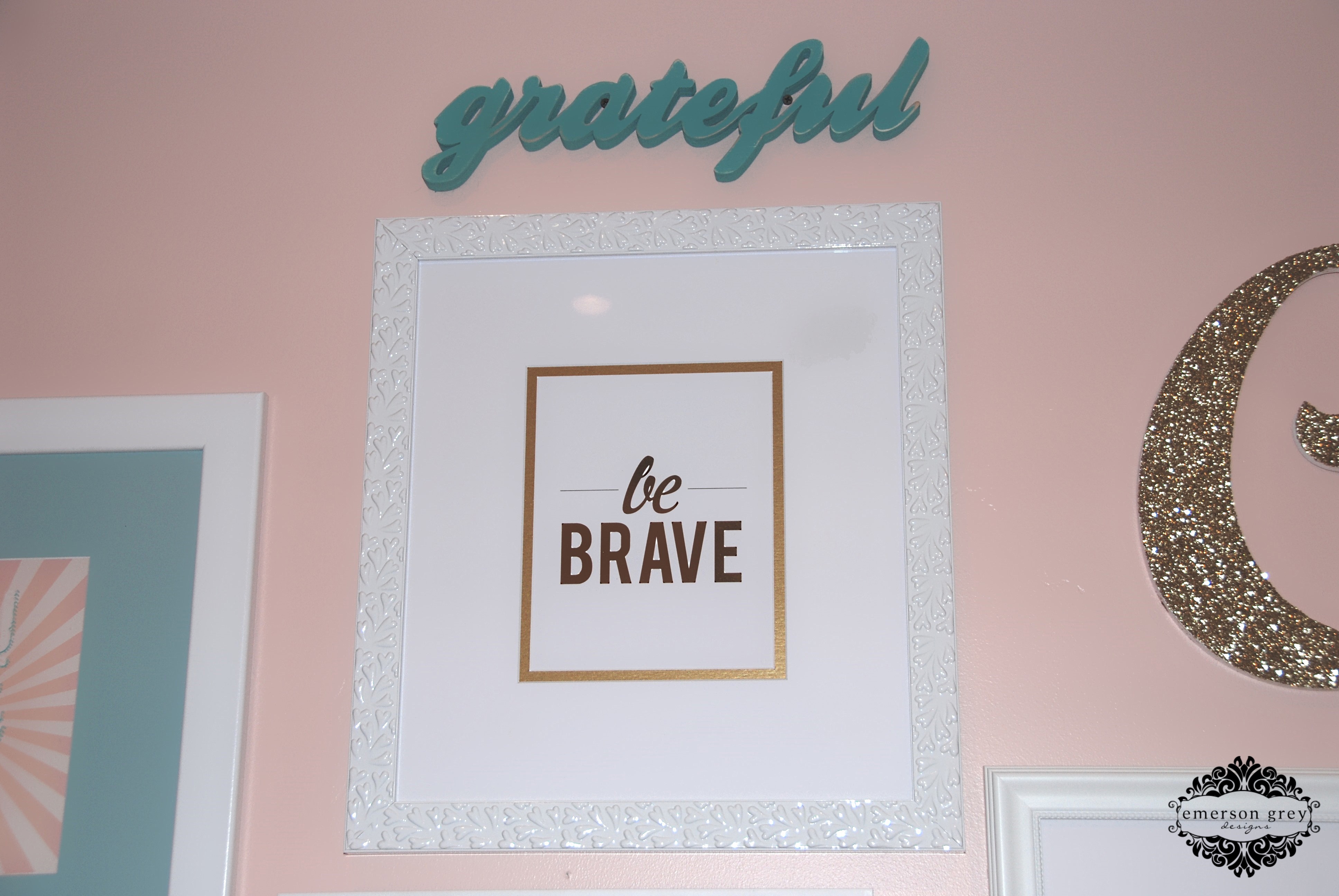 "Be Brave" Print