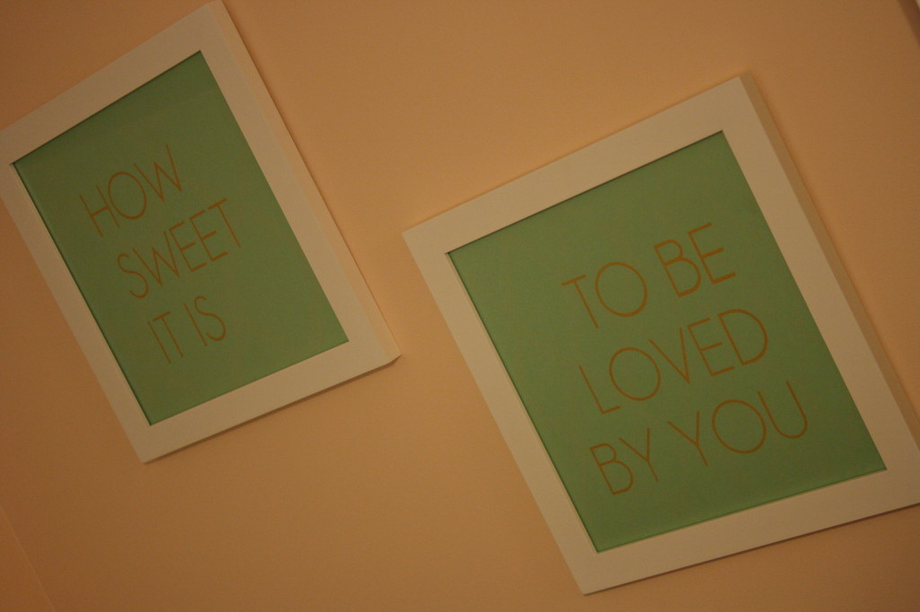 How Sweet It Is To Be Loved By You Prints