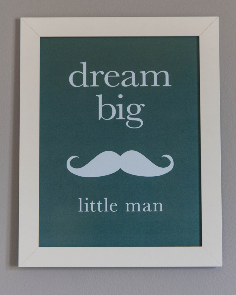 dream big little man print
