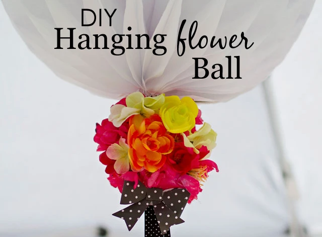 DIY Hanging Flower Ball