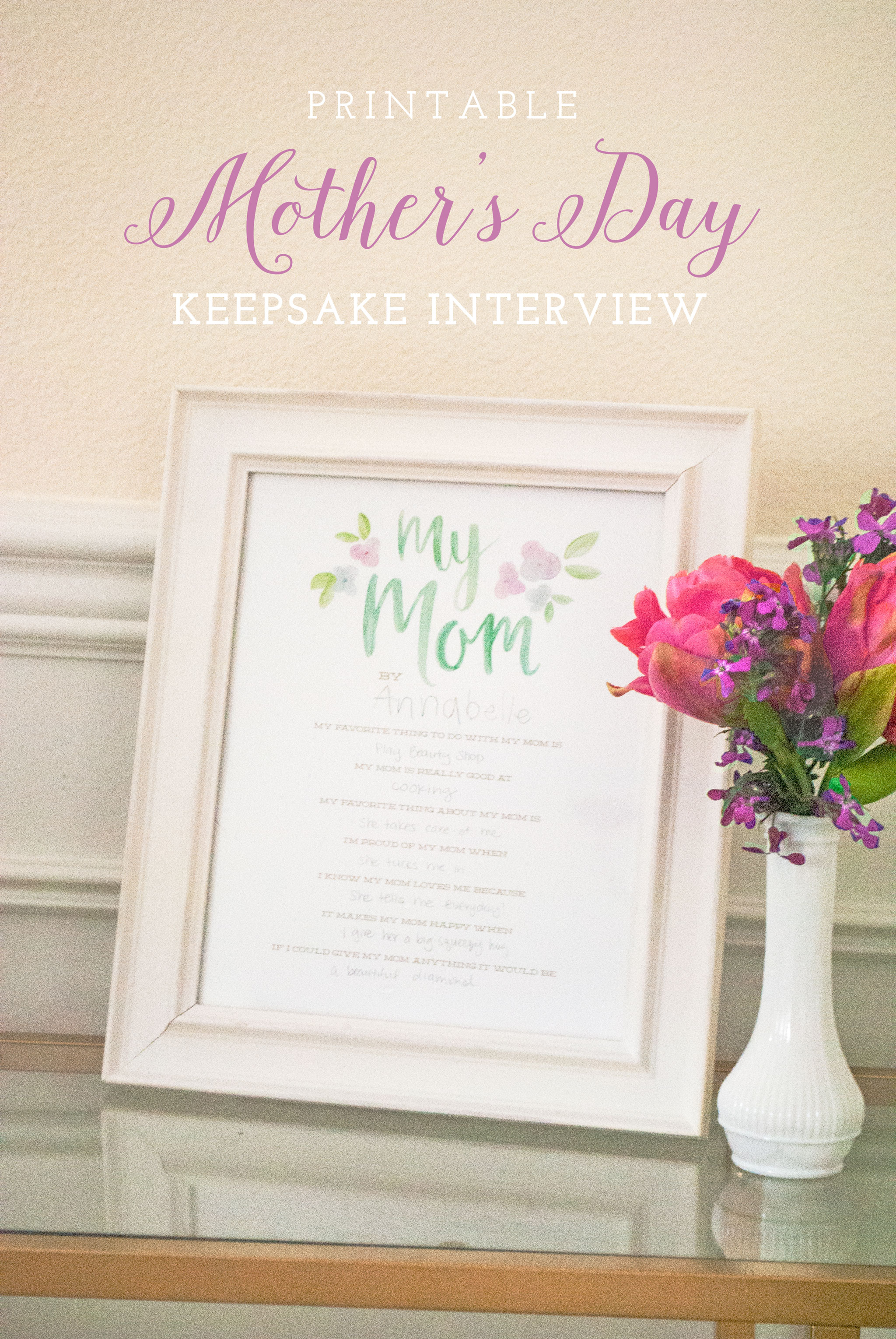 Printable Mother S Day Interview Keepsake Project Nursery