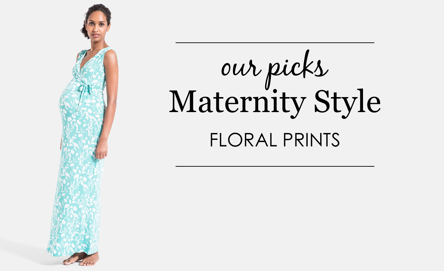 Maternity Floral Prints