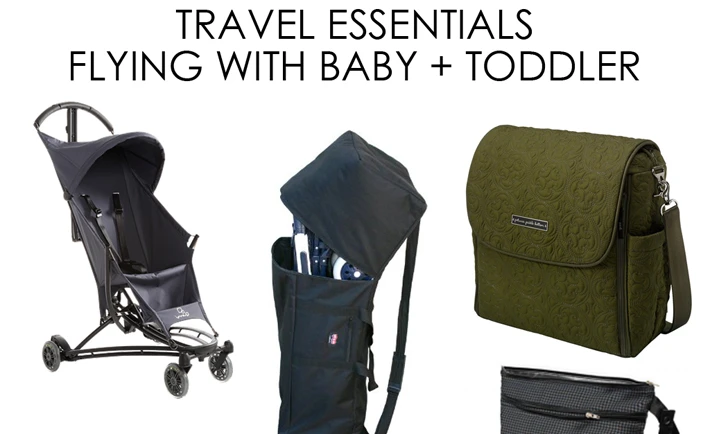 Travel Essentials for Baby and Toddler - Project Nursery