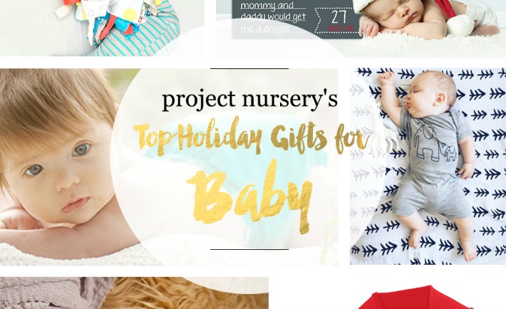 Project Nursery 2015 Gift Guide for Baby