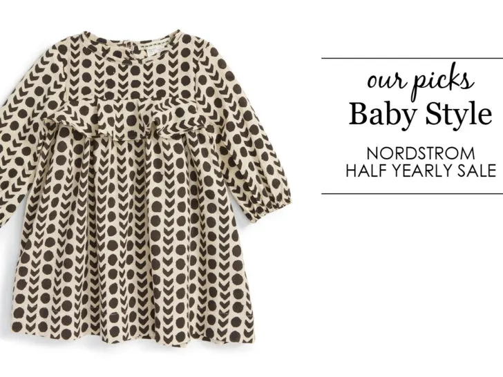 Baby Style from the Nordstrom Half Yearly Sale