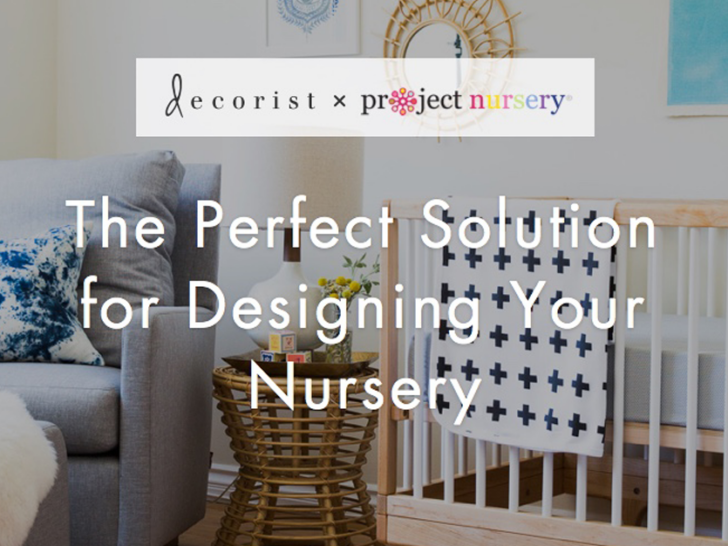 Decorist x ProjectNursery