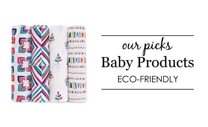 Eco-Friendly Baby Products - Project Nursery