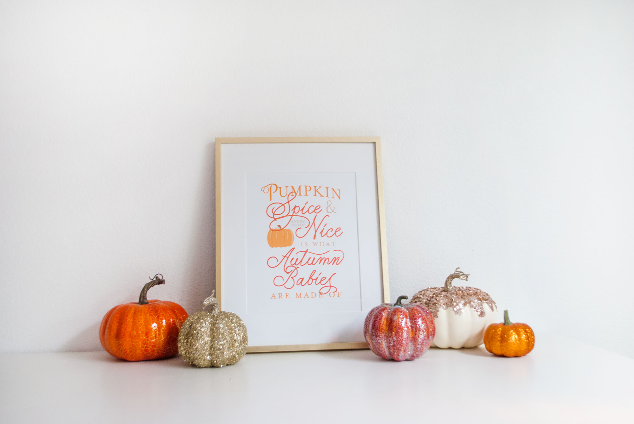 Pumpkin Spice and Everything Nice Baby Free Art Print