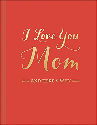 I Love You Mom Book