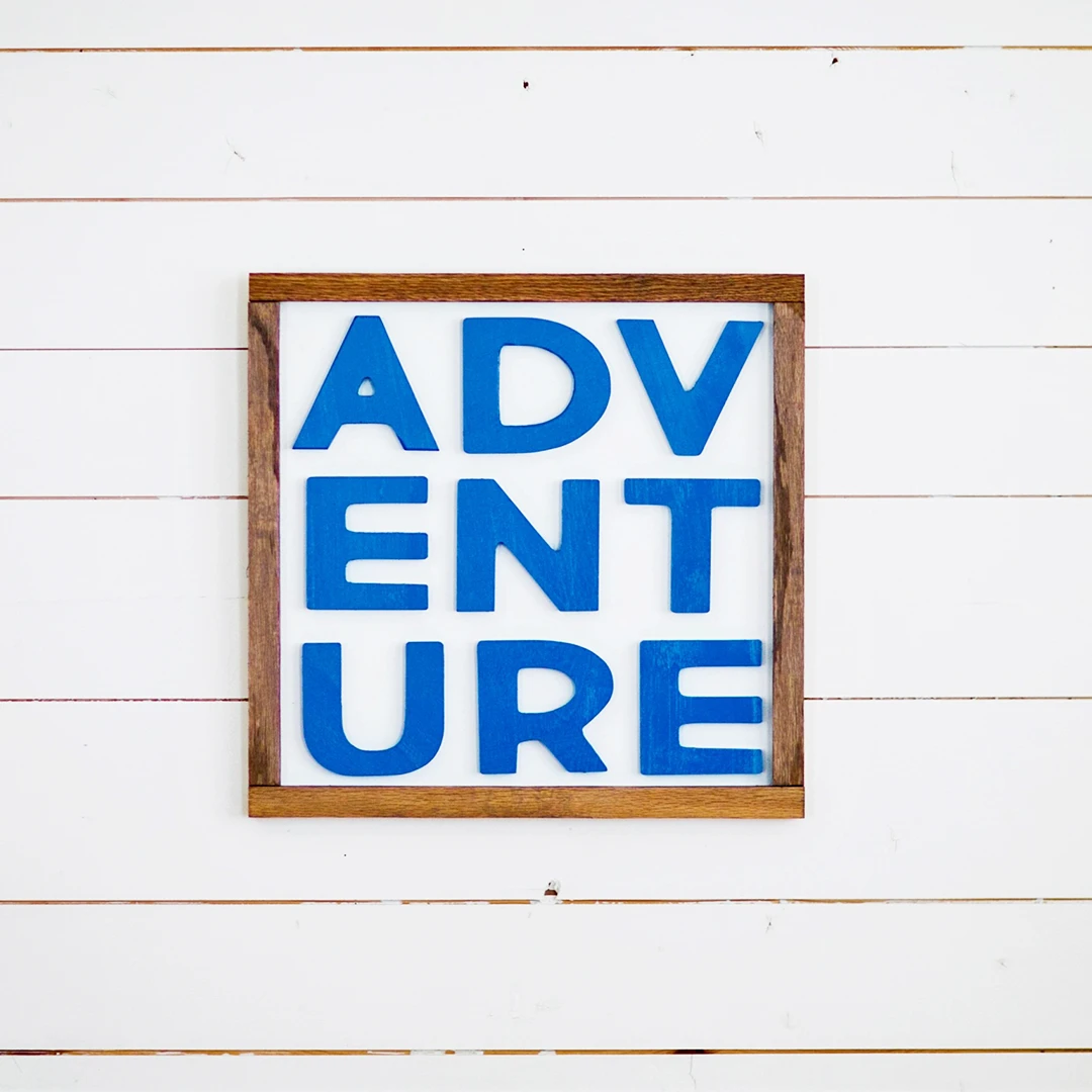 Adventure Wooden Sign