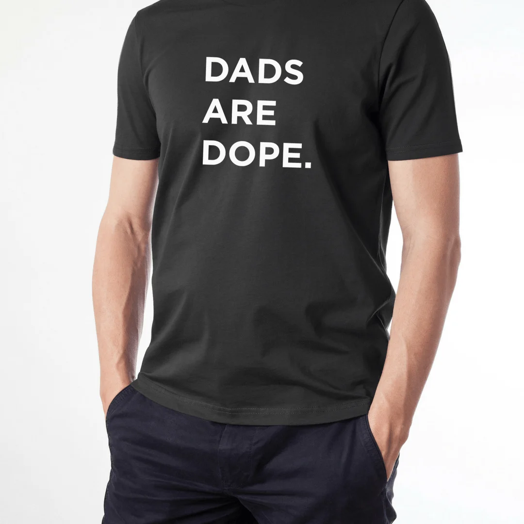 Dads are Dope Tee