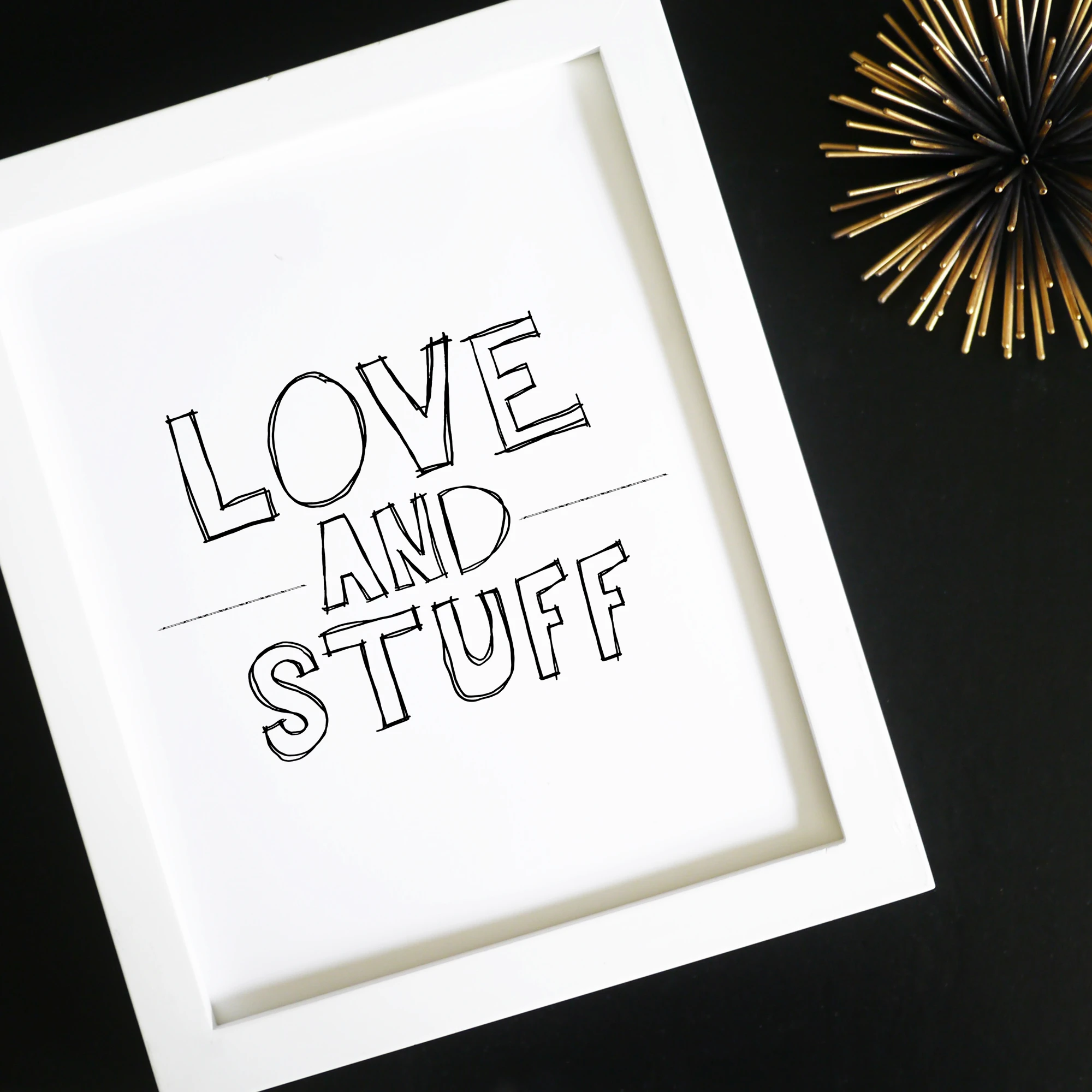 Love and Stuff Free Printable Art