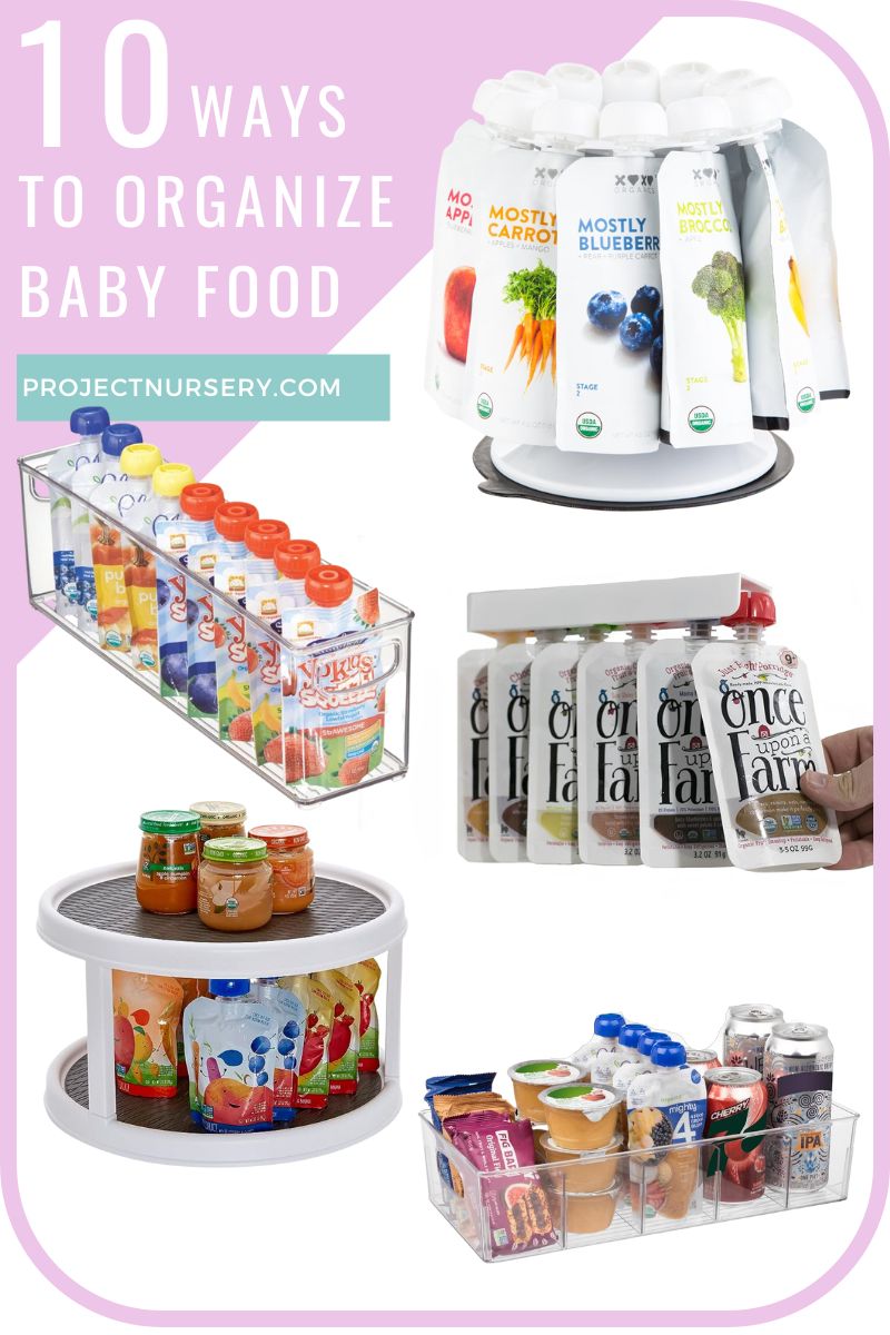 10 Ways to Organize and Store Baby Food